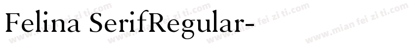 Felina SerifRegular字体转换